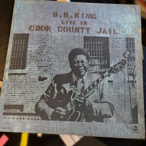 B.B. King Live in Cook County Jail Vinyl Record